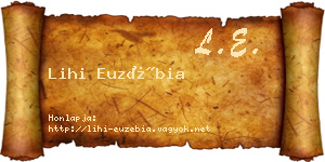 Lihi Euzébia névjegykártya